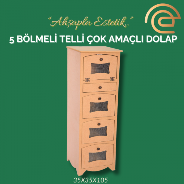 5 BÖLMELİ TELLİ ÇOK AMAÇLI DOLAP