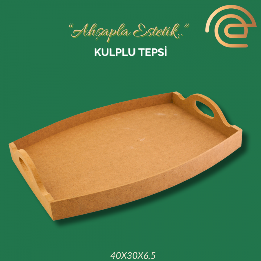 KULPLU TEPSİ KULPLU TEPSİ