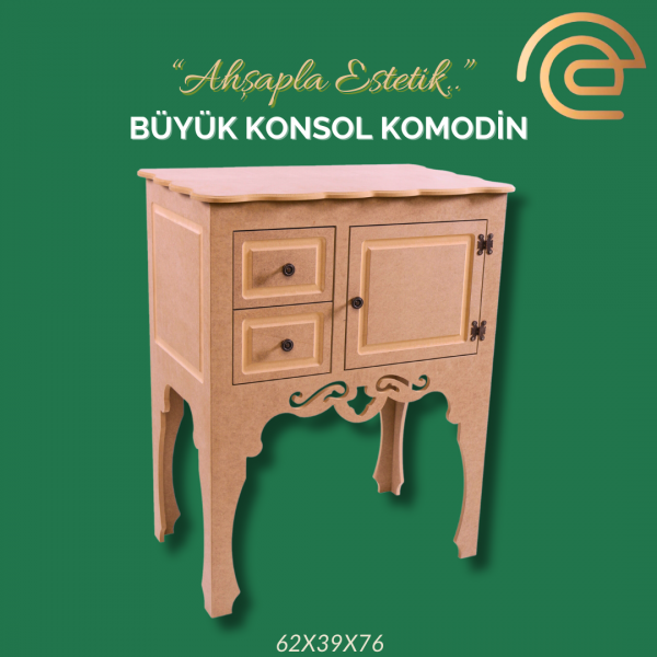 BÜYÜK KONSOL KOMODİN