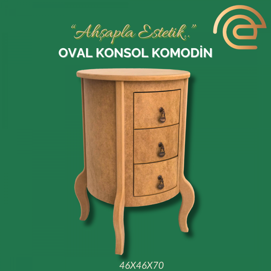 OVAL KONSOL KOMODİN OVAL KONSOL KOMODİN